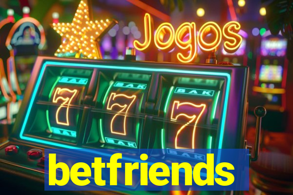 betfriends