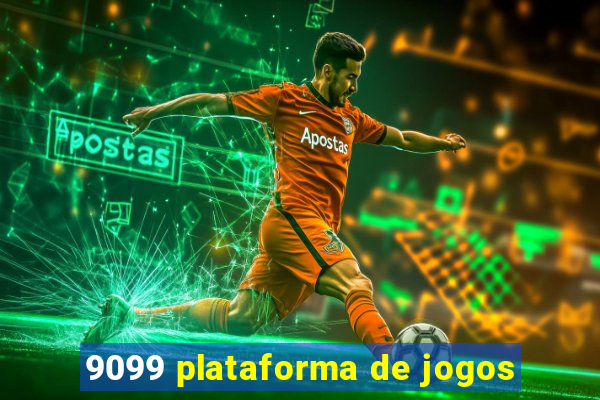 9099 plataforma de jogos