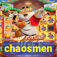 chaosmen