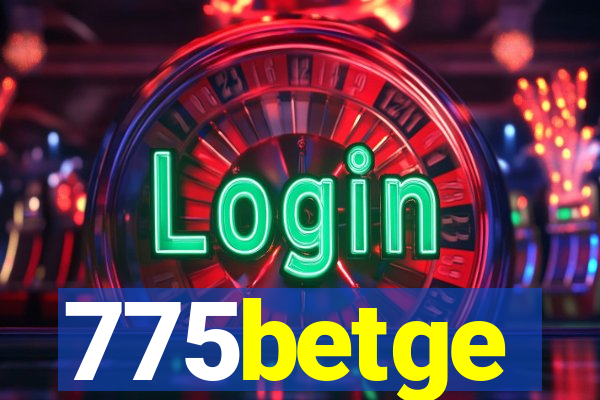 775betge