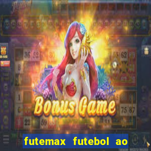 futemax futebol ao vivo sem anuncio