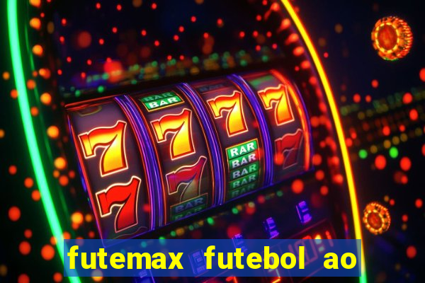 futemax futebol ao vivo sem anuncio