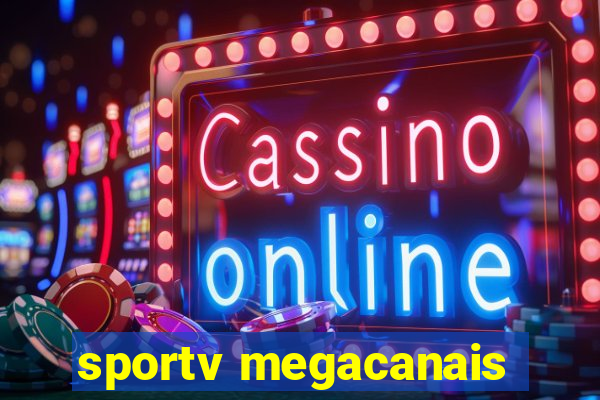 sportv megacanais