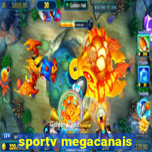 sportv megacanais