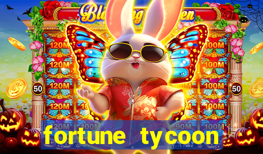 fortune tycoon slots download