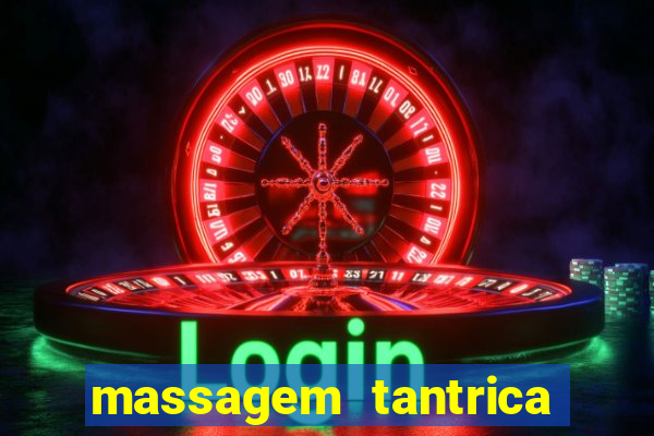 massagem tantrica cabo frio