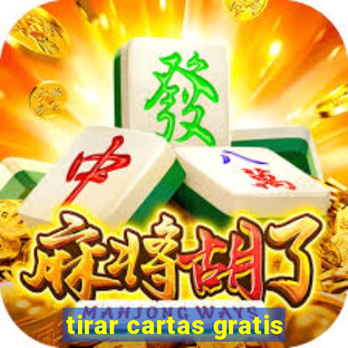 tirar cartas gratis