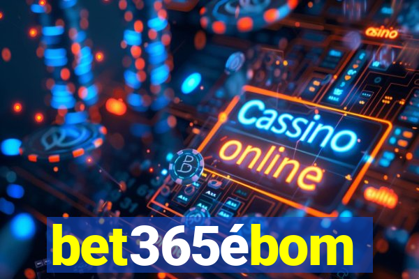 bet365ébom