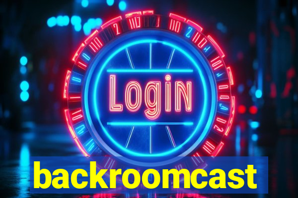 backroomcast