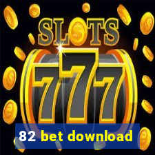 82 bet download