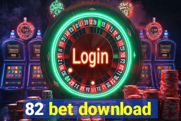 82 bet download