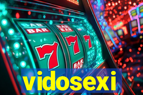 vidosexi