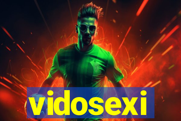 vidosexi