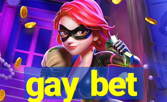 gay bet