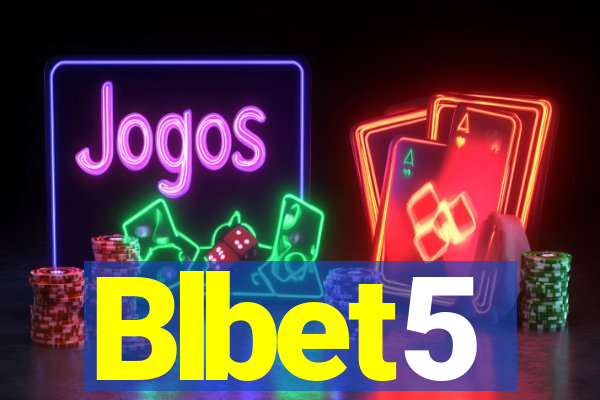 Blbet5