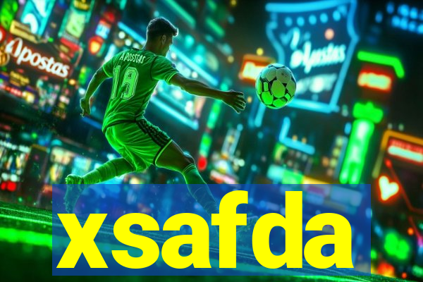 xsafda