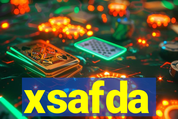 xsafda