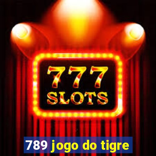 789 jogo do tigre