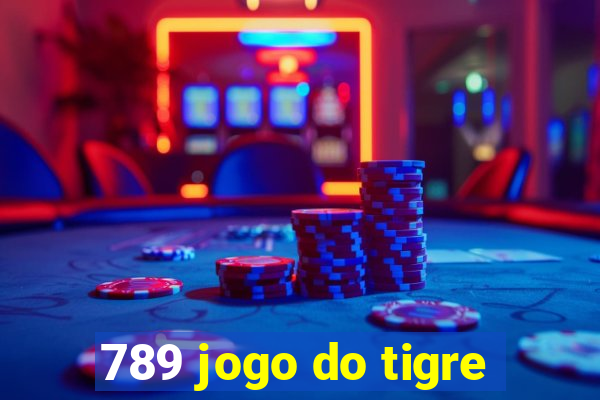 789 jogo do tigre