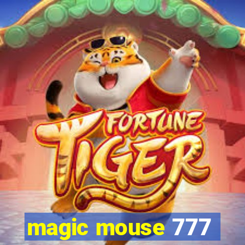 magic mouse 777