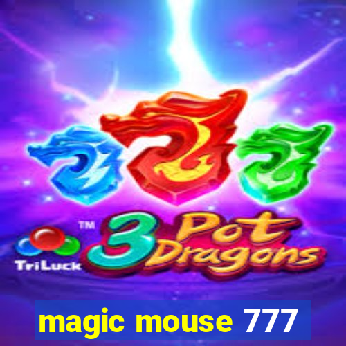 magic mouse 777