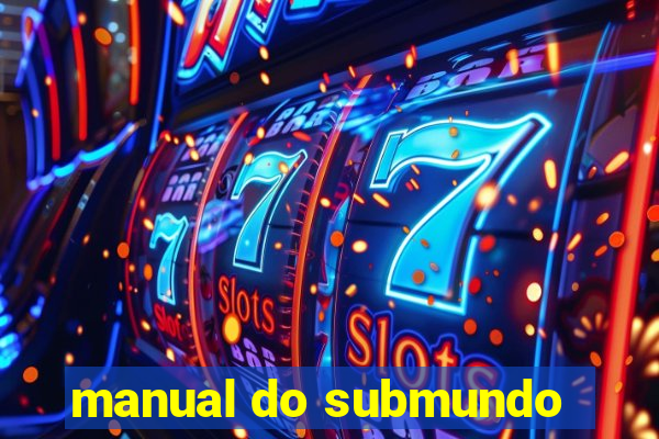 manual do submundo