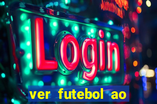 ver futebol ao vivo multi