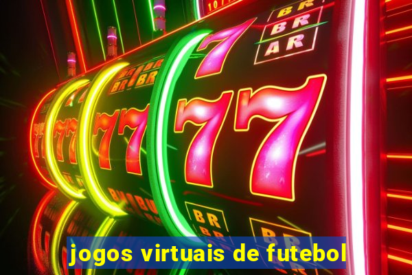 jogos virtuais de futebol