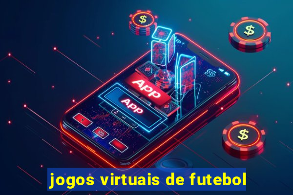 jogos virtuais de futebol