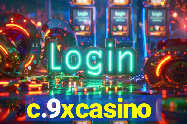 c.9xcasino