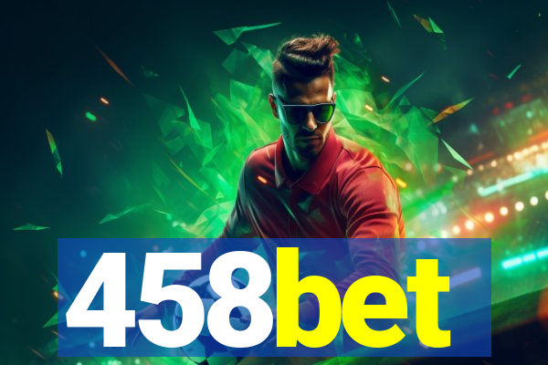 458bet