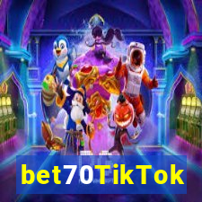 bet70TikTok