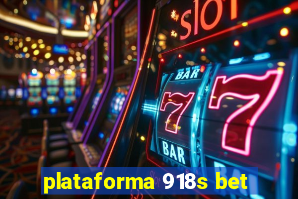 plataforma 918s bet