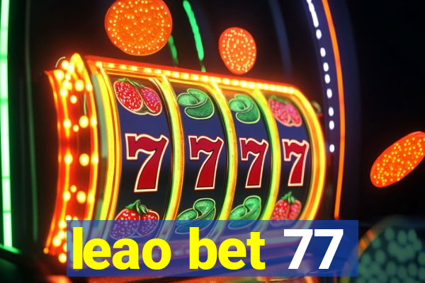 leao bet 77