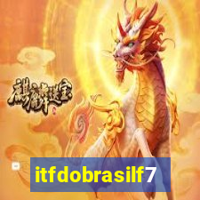 itfdobrasilf7