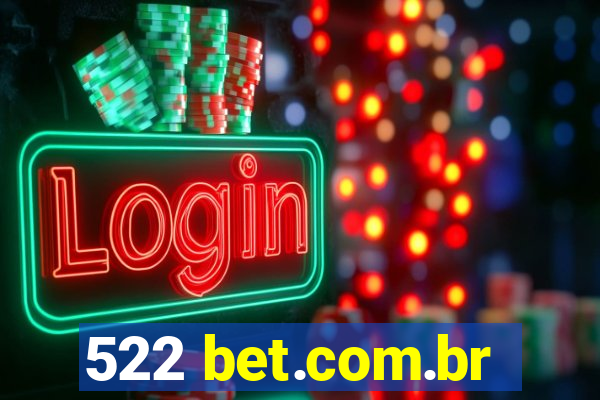 522 bet.com.br