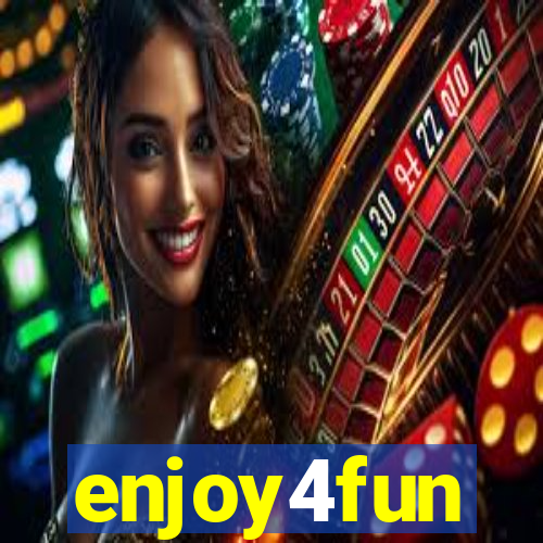 enjoy4fun