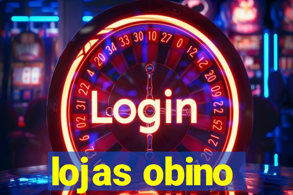 lojas obino