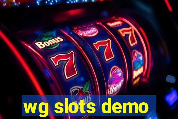 wg slots demo