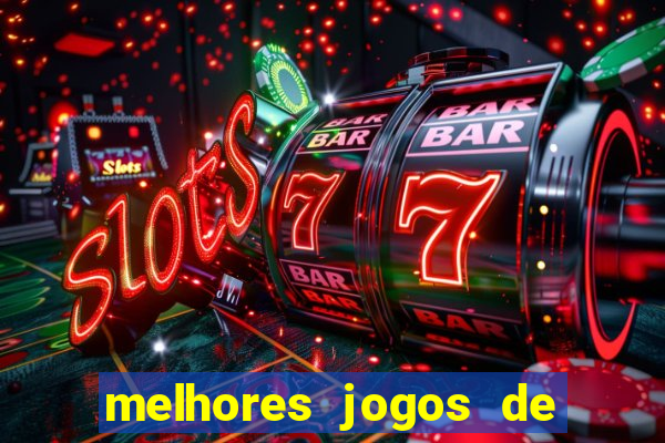 melhores jogos de para android