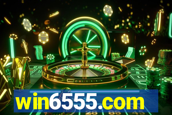 win6555.com