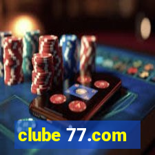 clube 77.com