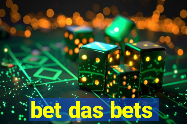 bet das bets