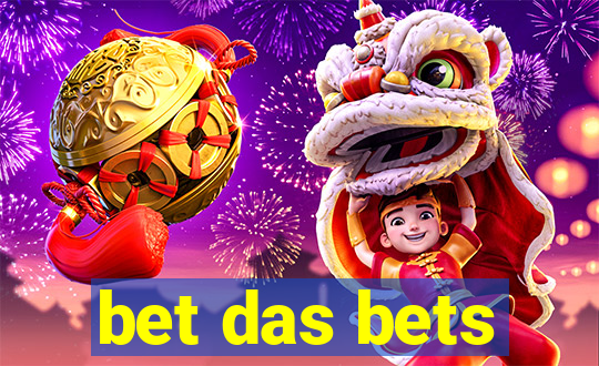 bet das bets