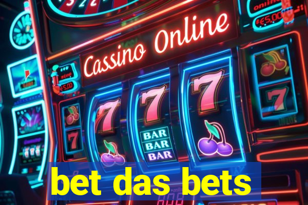 bet das bets