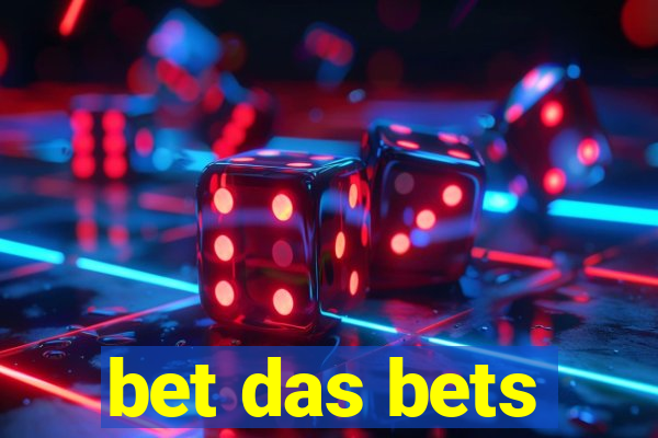 bet das bets