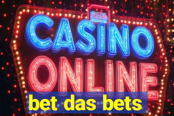 bet das bets