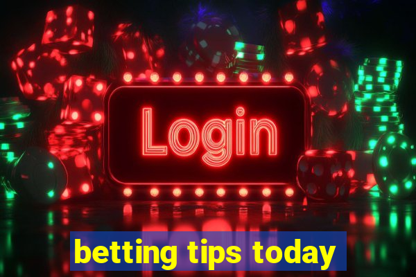 betting tips today