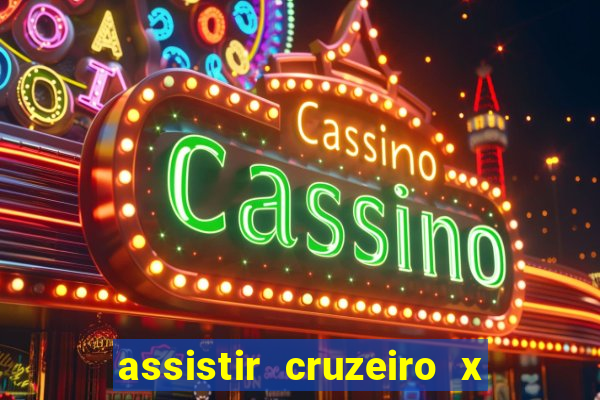 assistir cruzeiro x flamengo multicanais