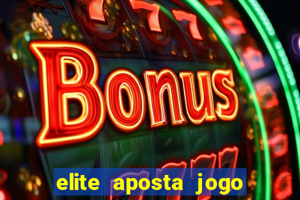 elite aposta jogo do bicho